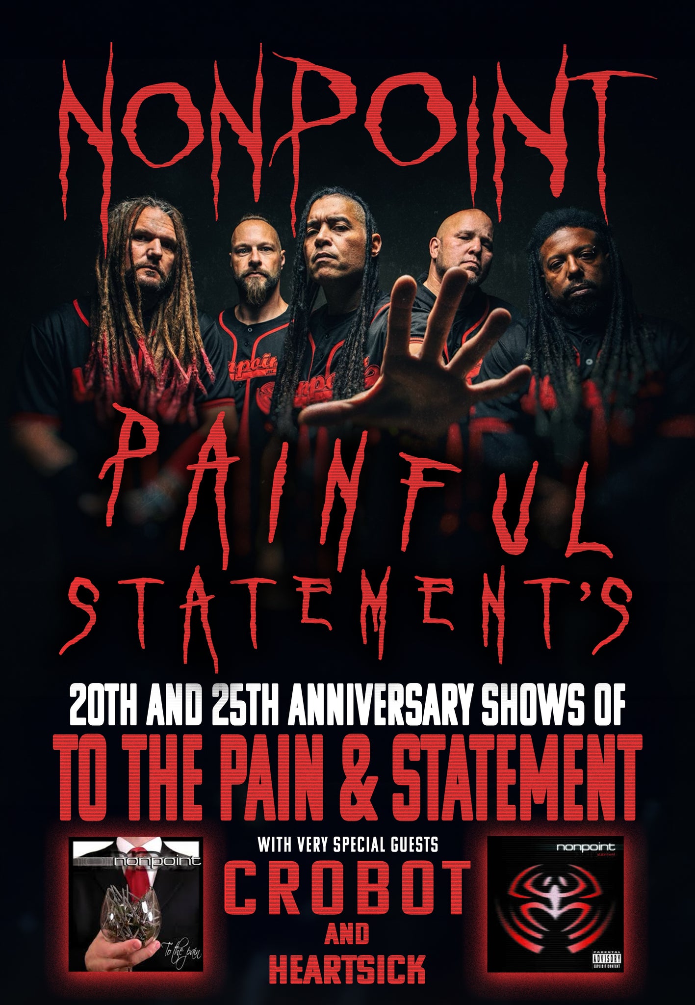 Pain & Statement VIP Experience