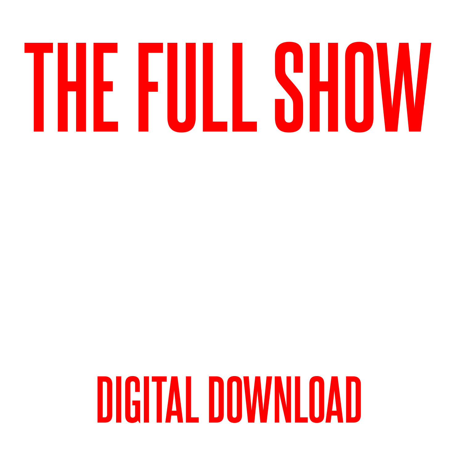 Full Show - September 3rd, 2022 - Madison WI - Digital Download